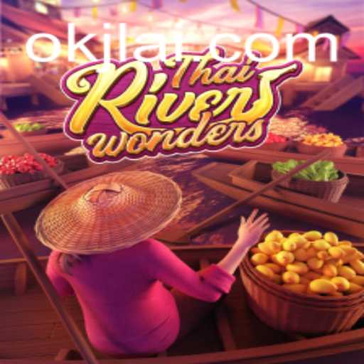 Exploring the Enchanting World of ThaiRiverWonders: A Unique Gaming Experience